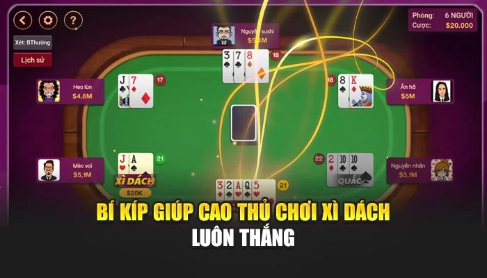 Bí kíp giúp cao thủ chơi Xì Dách luôn thắng