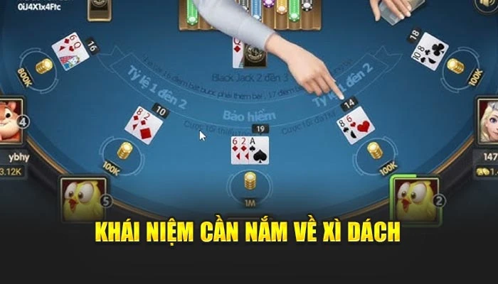 Khái niệm cần nắm về Xì Dách